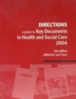 Directions, a Guide to Key Documents in Health and Social Care - Book