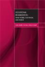 Vocational Rehabilitation : What Works, for Whom, and When? - Book