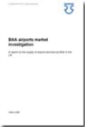 BAA Airports Market Investigation : A Report on the Supply of Airport Services by BAA in the UK - Book