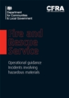 Fire and Rescue Service operational guidance incidents involving hazardous materials - Book