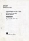 United Nations Relief and Works Agency for Palestine Refugees in the Near East : Financial Report and Audited Financial Statements for the Biennium Ended 31 December 2001and Report of the Board of Aud - Book
