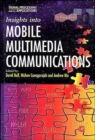 Insights into Mobile Multimedia Communications - Book