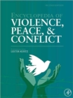 Encyclopedia of Violence, Peace, and Conflict - Book