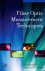 Fiber Optic Measurement Techniques - Book
