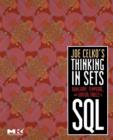 Joe Celko's Thinking in Sets: Auxiliary, Temporal, and Virtual Tables in SQL - Book