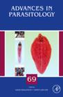 Advances in Parasitology : Volume 69 - Book
