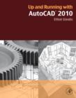 Up and Running with AutoCAD 2010 - Book