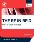 The RF in RFID : UHF RFID in Practice - Book