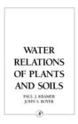 Water Relations of Plants and Soils - Book