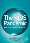 The AIDS Pandemic : Impact on Science and Society - Book