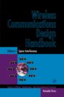 Wireless Communications Design Handbook : Space Interference: Aspects of Noise, Interference and Environmental Concerns - Book