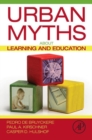 Urban Myths about Learning and Education - Book