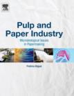 Pulp and Paper Industry : Microbiological Issues in Papermaking - Book