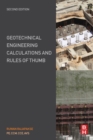 Geotechnical Engineering Calculations and Rules of Thumb - Book