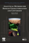 Analytical Methods for Biomass Characterization and Conversion - Book