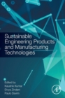 Sustainable Engineering Products and Manufacturing Technologies - Book