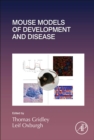 Mouse Models of Development and Disease : Volume 148 - Book