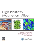 High Plasticity Magnesium Alloys - Book