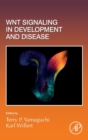 Wnt Signaling in Development and Disease : Volume 153 - Book