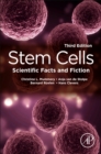 Stem Cells : Scientific Facts and Fiction - Book