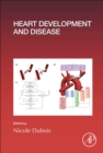 Heart Development and Disease : Volume 156 - Book