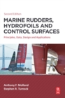 Marine Rudders, Hydrofoils and Control Surfaces : Principles, Data, Design and Applications - Book