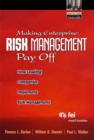 Making Enterprise Risk Management Pay Off : How Leading Companies Implement Risk Management - Book