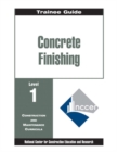 Concrete Finishing Level 1 Trainee Guide,  Paperback - Book
