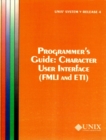 UNIX System V Release 4 Programmer's Guide Character User Interface (FMLI and ETI) - Book