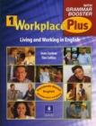 Workplace Plus 1 with Grammar Booster Audiocassettes (3) - Book