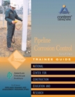 Pipeline Corrosion Control Level 2 Trainee Guide, Paperback - Book