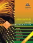 Instrumentation : Trainee Guide Level 1 - Book
