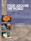 Food Around the World : A Cultural Perspective - Book