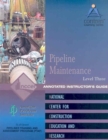 Pipeline Maintenance, Level 3 - Book