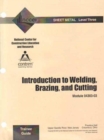04303-03 Introduction to Welding, Brazing, and Cutting - Book