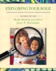 Exploring Your Role : A Practitioner's Introduction to Early Childhood Education - Book