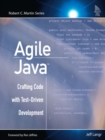 Agile Java? : Crafting Code with Test-Driven Development - Book