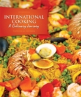 International Cooking : A Culinary Journey - Book