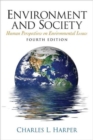 Environment and Society : Human Perspectives on Environmental Issues - Book
