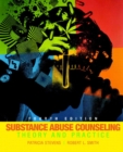 Substance Abuse Counseling : Theory and Practice - Book