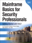 Mainframe Basics for Security Professionals : Getting Started with RACF - eBook