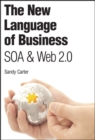New Language of Business, The : SOA & Web 2.0 - eBook