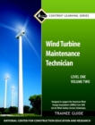 Wind Turbine Maintenance Trainee Guide, Level 1, Volume 2 - Book