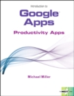 Next Series : Introduction to Google Apps, Productivity Apps - Book