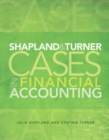 Shapland and Turner Cases in Financial Accounting - Book