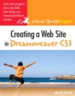 Creating a Web Site in Dreamweaver CS3 : Visual QuickProject Guide - eBook