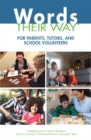 Words Their Way for Parents, Tutors, and School Volunteers - Book