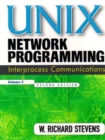 UNIX Network Programming : Interprocess Communications, Volume 2 - Book