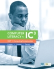 Computer Literacy for IC3 Unit 1 : Computing Fundamentals - Book