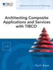 Architecting Composite Applications and Services with TIBCO - eBook